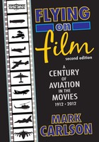 Mark Carlson | Flying On Film | Taschenbuch | Englisch (2014) | Bearmanor Media