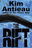 Kim Antieau | The Rift | Taschenbuch | Englisch (2012) | Kartoniert / Broschiert