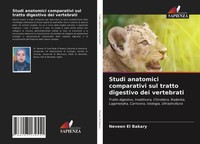 Studi Anatomici Comparativi Sul Tratto Digestivo Dei Vertebrati Neveen El Bakary