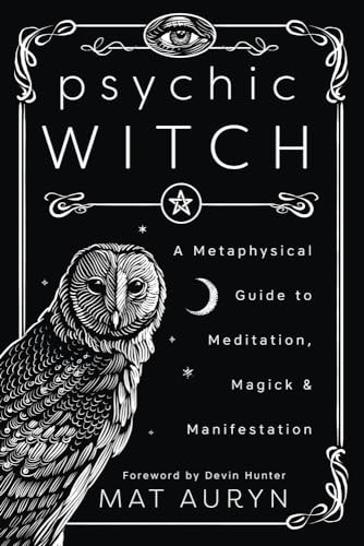 Mat Auryn - Psychic Witch A Metaphysical Guide To Meditation Magick - G245Z-image