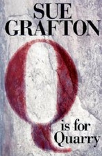 Q Is for Quarry: A Kinsey Millhone Novel by Sue Grafton: New