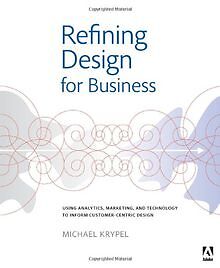 Refining Design for Business: Using analytics, mark... | Buch | Zustand sehr gut