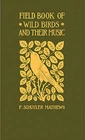 NEW Applewood Books Field Book of Wild Birds and Their Music,  9781557095183 App