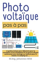 M. Eng. Johannes Wild | PhotovoltaïQue Pas à Pas | Taschenbuch | FranzöSisch