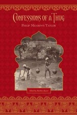CONFESSIONS OF A THUG By Meadows Philip Taylor & Matthew Kaiser **BRAND NEW**