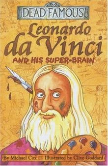Leonardo Da Vinci and His Super-brain (Dead Famous) von ... | Buch | Zustand gut