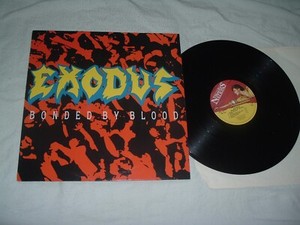 Exodus – Bonded By Blood – Vinyl (LP, Album), 1985 [r1842628