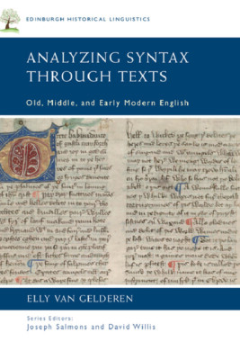Analyzing Syntax Through Texts: Old, Middle, and Early Modern English