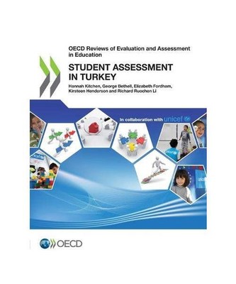 OECD Reviews of Evaluation and Assessment in Education: Student Assessment in Tu