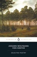 Selected Poetry (Penguin Classics) Goethe