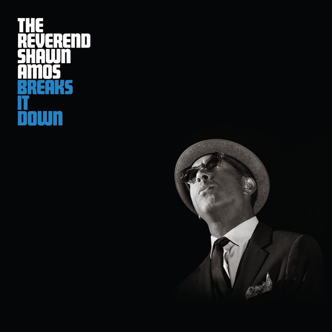 SHAWN AMOS - BREAKS IT DOWN * NEW CD