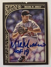 Signed 2015 Mike Mussina Topps Gypsy Queen #31 HOF Orioles Autograph Damaged