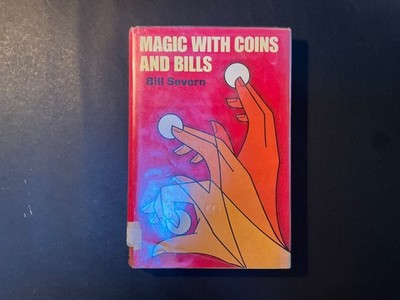 Vintage Magic Book   - Magic with Coins and Bills  - 1977