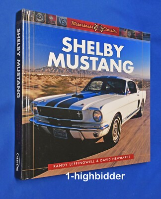 Shelby Mustang 1st Edition HCDJ Carol Shelby Ford Leffingwell