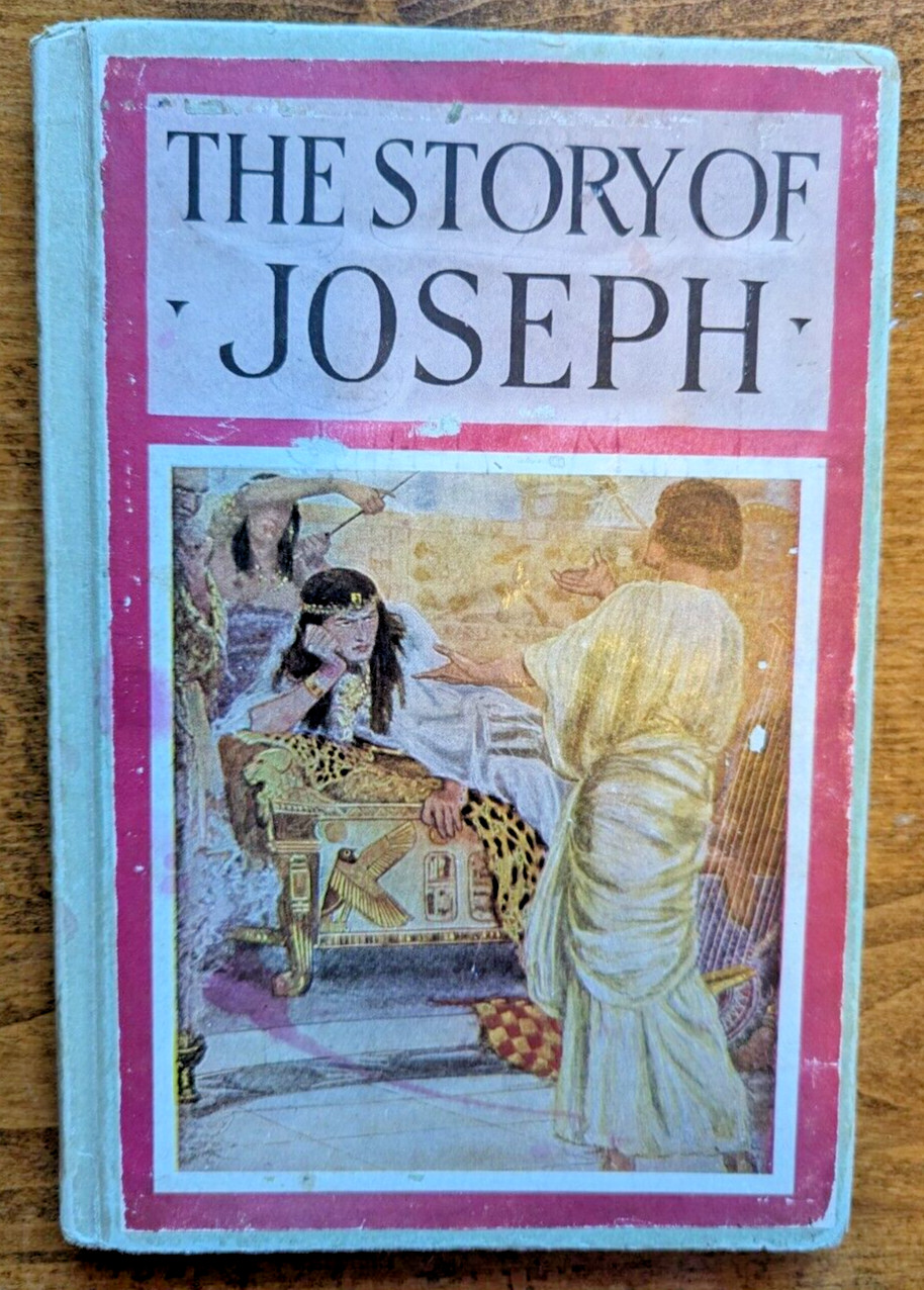 The Story of Joseph and Other Bible Heroes 1921 vintage book