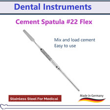 Dental Cement Spatula 22, Flexible Stainless Steel For mixing  loading cement