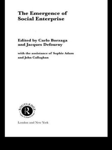 The Emergence of Social Enterprise by Carlo Borzaga, Jacques ... - 9780415339216
