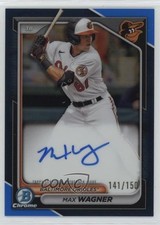 2024 Bowman Chrome Prospect Blue Refractor 141/150 Max Wagner #CPA-MW Auto 0n64