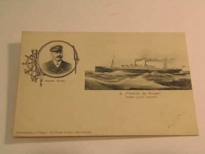 Frederich der Grosse Ship Kapitan Eichel Postcard