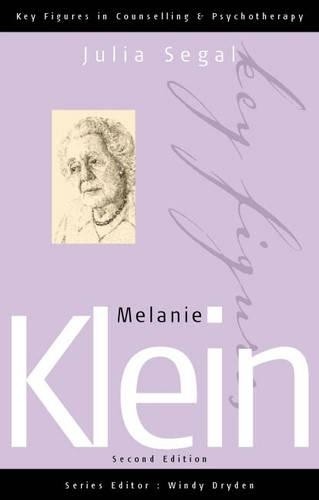 Melanie Klein by Julia Segal - 9780761943013