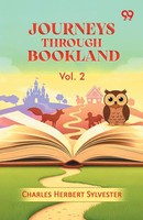 Charles Herbert Sylvester | Journeys Through Bookland | Taschenbuch | Englisch