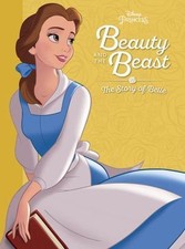 Beauty and the Beast: the Story of Belle by Disney Books (2016, Hardcover)