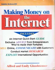 Making Money on the Internet by Alfred and Emily Glossbrenner (1995, PB)