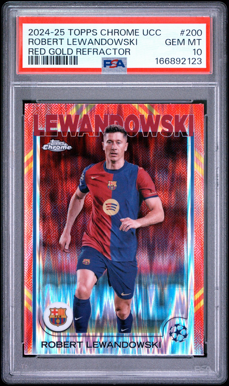 2024-25 TOPPS CHROME UEFA CLUB COMPETITIONS #200 ROBERT LEWANDOWSKI PSA 10