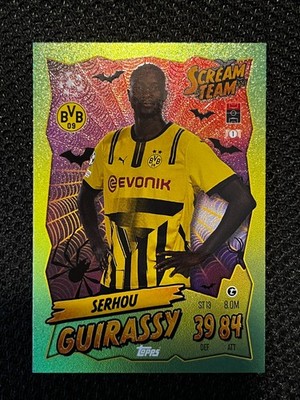 KARTE TOPPS MATCH ATTAX 2024/2025 UPGRADE SCREAM TEAM GUIRASSY DORTMUND ST13