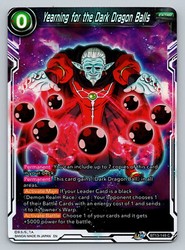 Yearning for the Dark Dragon Balls BT13-149 Foil Common Supreme Rivalry