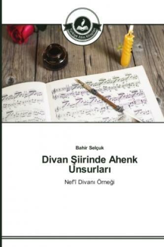 Thumbnail - Divan Iirinde Ahenk Unsurlar Nef'î Divan Örne I 2739