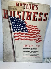 Vintage 1937 Nations Business Magazine American History Political Ads Galore!