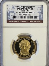 2009 NGC PF 70 ULTRA CAMEO ZACHARY TAYLOR PRESIDENTIAL DOLLAR - $6.00 FLAT SHIP.
