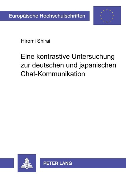 Eine Kontrastive Untersuchung Zur Deutschen Und Japanischen Chat-Kommunikation H-image