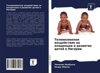 Telewizionnoe Wozdejstwie Na Mladencew I Razwitie Detej W Nigerii Taschenbuch