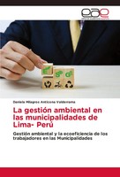 Daniela Milagros Anticona Valderrama | La GestióN Ambiental En Las...