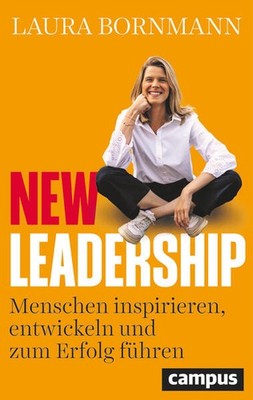 New Leadership | Laura Bornmann | deutsch