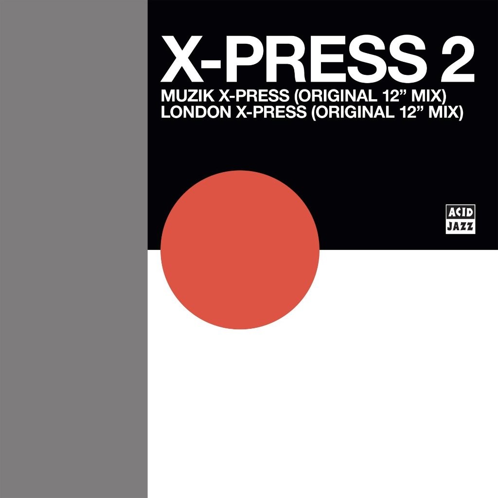 X-Press 2 Muzik X-Press / London X-Press 12 Inch Vinyl AJX787T NEW