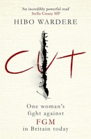 Cut: One Woman's Fight Against Fgm In Britain Today | Hibo Wardere | Englisch