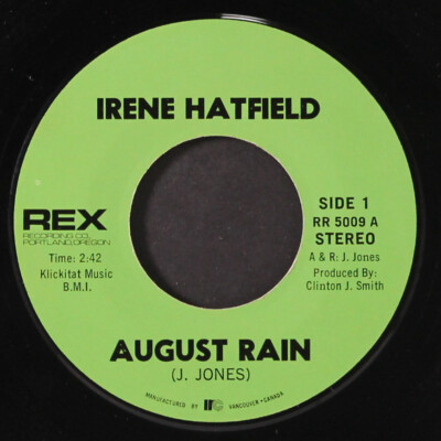 IRENE HATFIELD: august rain / tomorrow REX 7'' Single 45 RPM