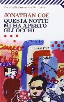 Questa notte mi ha aperto gli occhi von Coe, Jonathan | Buch | Zustand gut - Coe, Jonathan