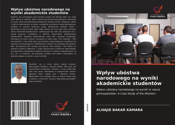 Wp¿Yw UbóStwa Narodowego Na Wyniki Akademickie StudentóW Alhajie Bakar Kamara-image