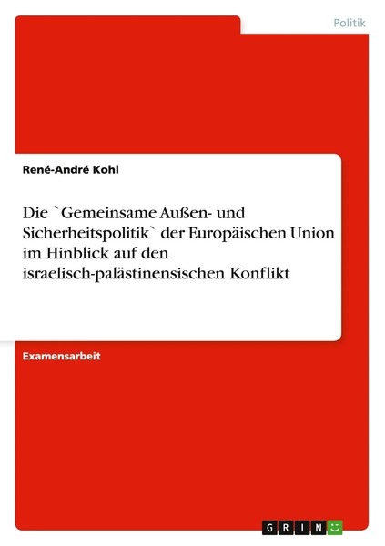 Die Gemeinsame AußEn- Und Sicherheitspolitik Der EuropäIschen Union Im...-image