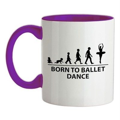 Born to Ballet Dance - Ceramic Mug - Dancer Dancing Shoes Love