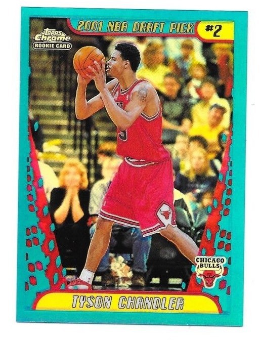 2001-02 Topps Chrome Refractors Tyson Chandler