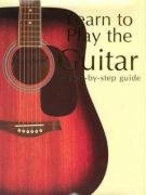Lerne Die Gitarre Zu Spielen: Ein Schritt-Für-Schritt Leitfaden Gebunden Nick Fr