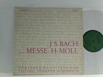 Aus Der Messe In H-moll Bach, Johann Sebastian,  Tübinger Kantatenchor und Herma