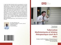 Tuberculose MultiréSistante Et SchéMa ThéRapeutique Court De 9 Mois: Gaspard Kam