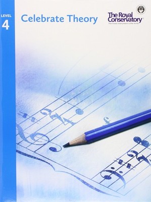 TCT04 - Celebrate Theory - The Royal Conservatory - Level 4 - paperback Roya...