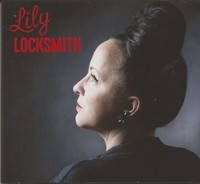 Lily Locksmith - Lily Locksmith (Cd) - Revival Rock & Roll/Rockabilly